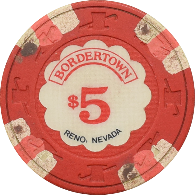 Bordertown Casino Reno Nevada $5 Chip 1986