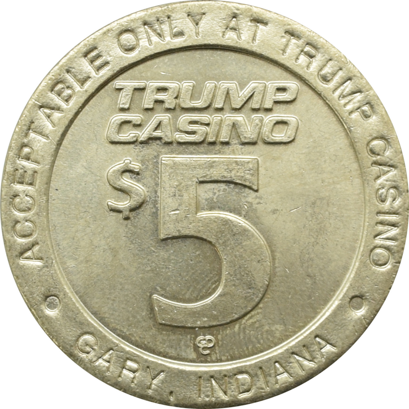 Trump Casino Gary Indiana $5 Token