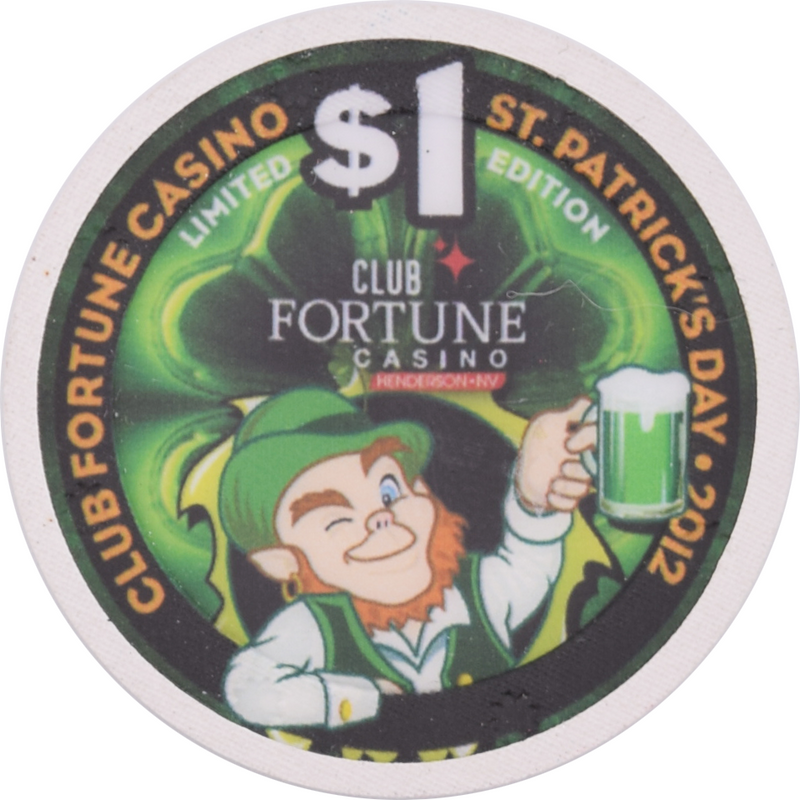 Club Fortune Henderson Nevada $1 St. Patrick's Day Chip 2012