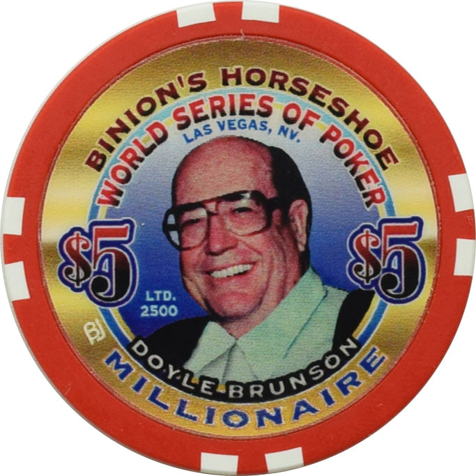 Binion's Horseshoe Club Casino Las Vegas Nevada $5 Doyle Brunson Chip 2002