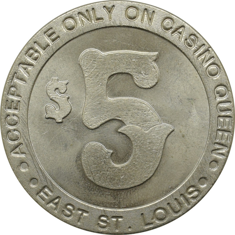 Casino Queen E. St. Louis Illinois $5 Token