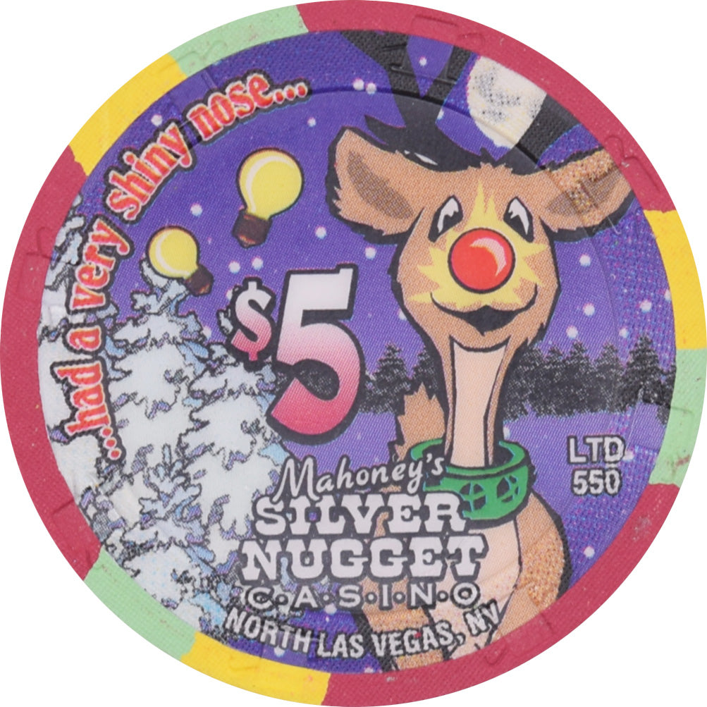 Mahoney's Silver Nugget Casino N. Las Vegas Nevada $5 Christmas / Had A Very Shiny Nose Chip 2001