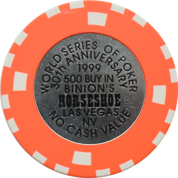 Horseshoe Club (Binion's) Casino Las Vegas Nevada $500 Buy In 30th Anniversary NCV Chip 1999