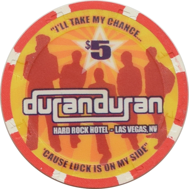 Hard Rock Casino Las Vegas Nevada $5 Duran Duran Chip 2003