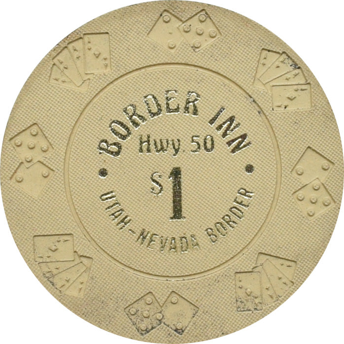 Border Inn Casino Baker Nevada $1 Chip 1979