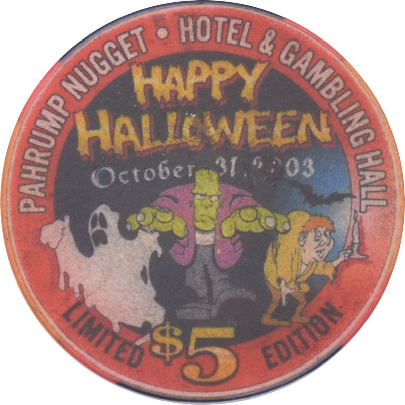 Pahrump Nugget Casino Pahrump Nevada $5 Halloween Chip 2003