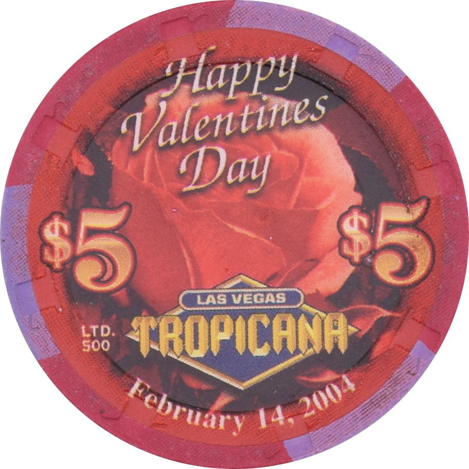 Tropicana Casino Las Vegas Nevada $5 Valentine's Day Chip 2004