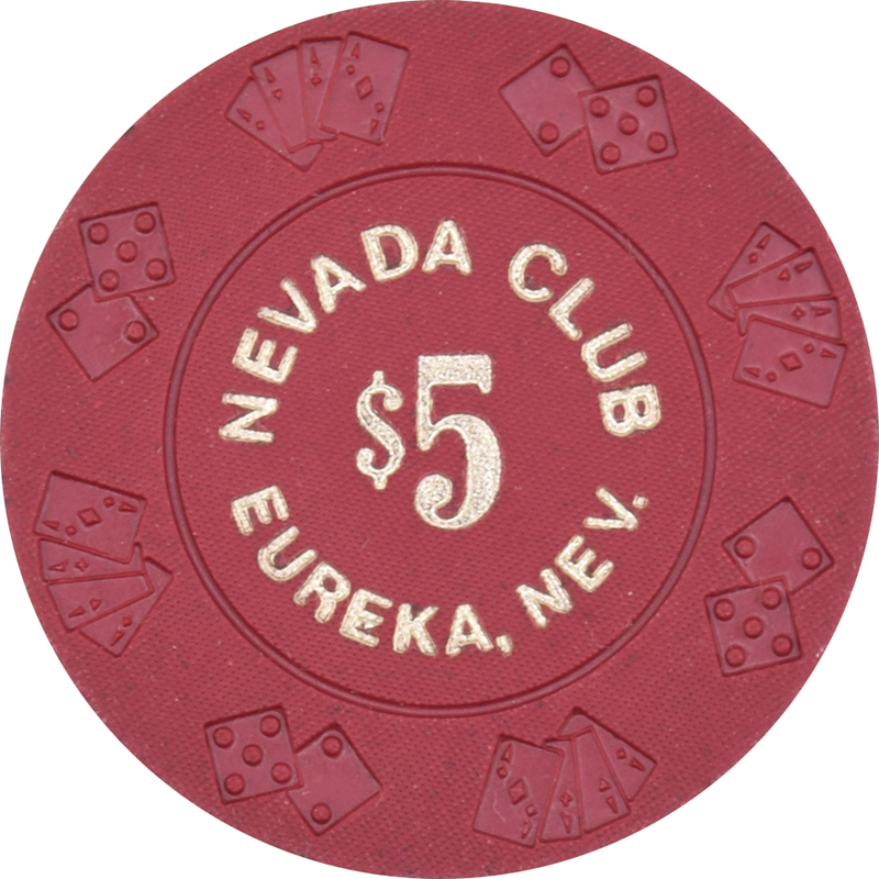 Nevada Club Casino Eureka Nevada $5 Chip 1969