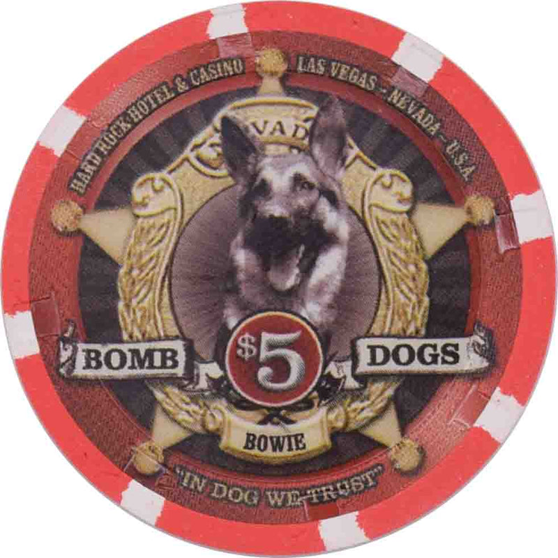 Hard Rock Casino Las Vegas Nevada $5 Bomb Dogs / Bowie Chip 2007