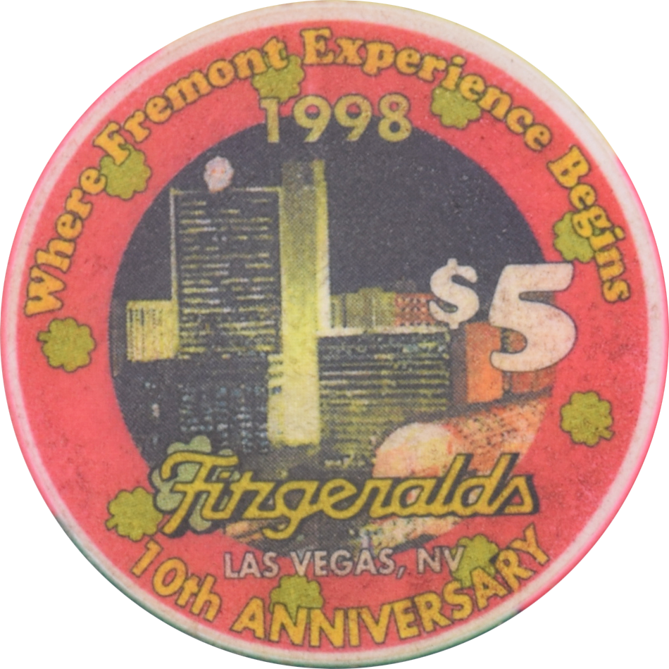 Fitzgeralds Casino Las Vegas Nevada $5 10th Anniversary Chip 1998