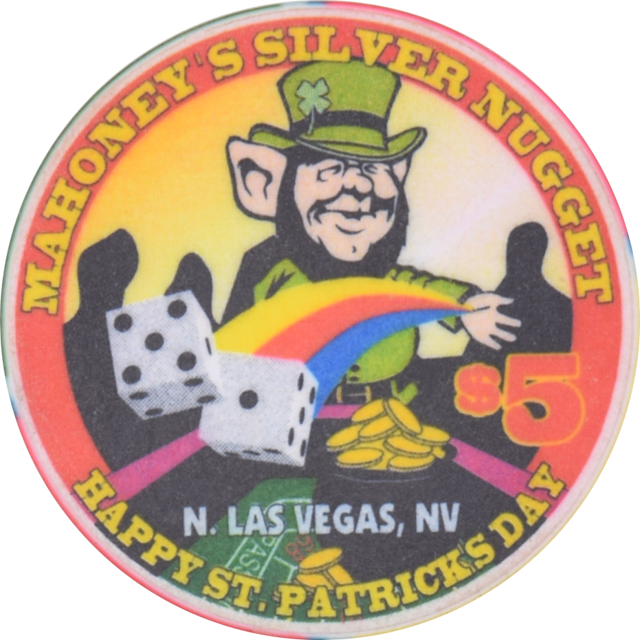 Mahoney's Silver Nugget Casino N. Las Vegas Nevada $5 St. Patrick's Day Chip 1998