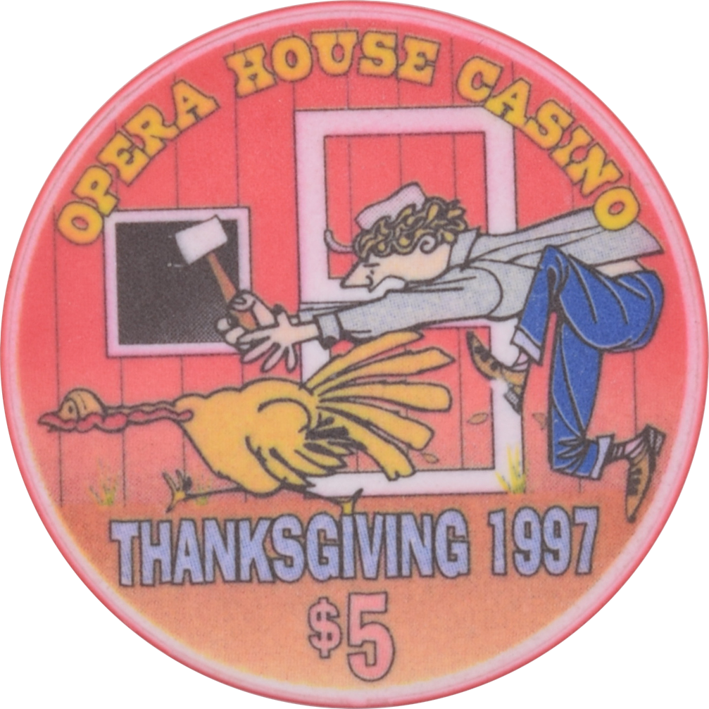 Opera House Casino N. Las Vegas Nevada $5 Thanksgiving Chip 1997