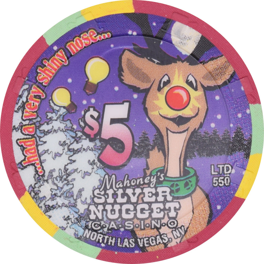 Mahoney's Silver Nugget Casino N. Las Vegas Nevada $5 Christmas / Had A Very Shiny Nose Chip 2001