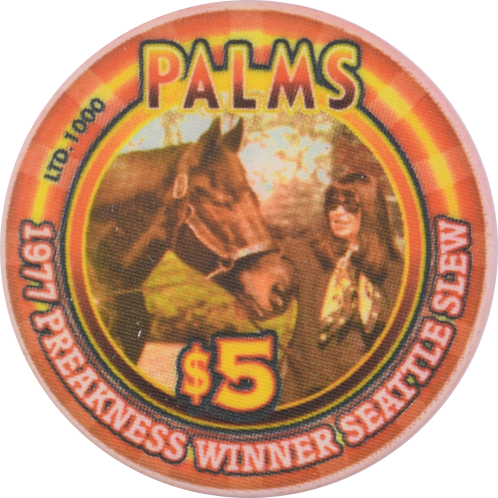 Palms Casino Las Vegas Nevada $5 Preakness Winner Seattle Slew 1977