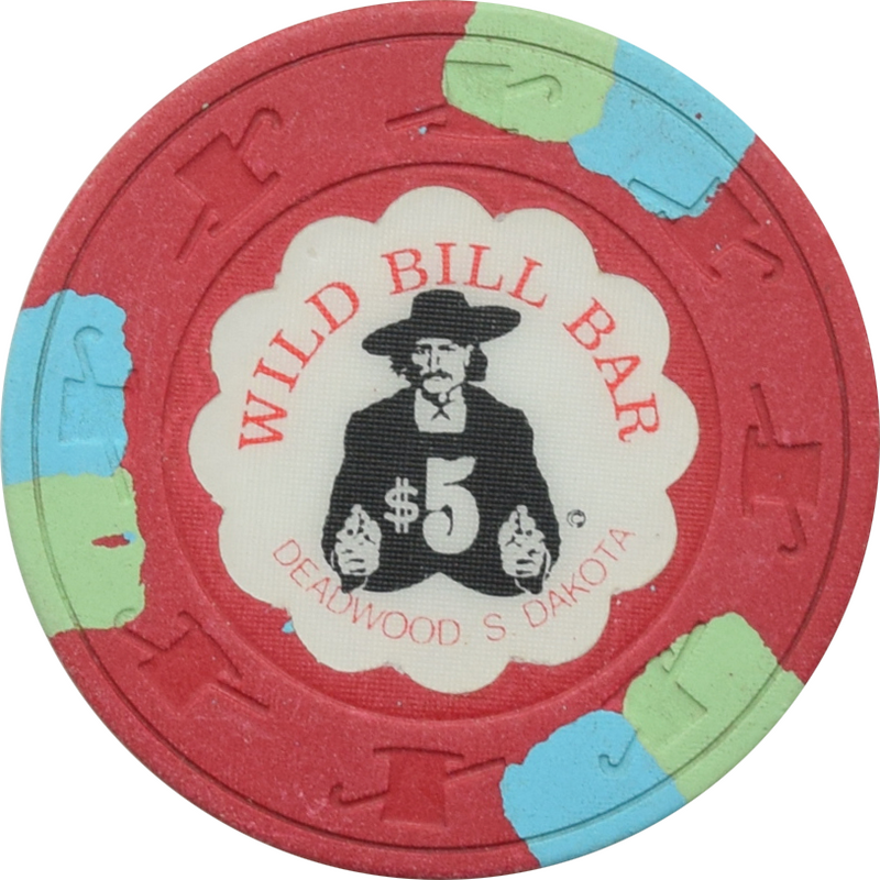 Will Bill Bar Casino Deadwood South Dakota $5 Chip