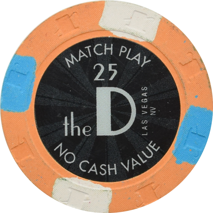 The D Casino Las Vegas Nevada $25 No Cash Value Match Play Lt Orange Chip