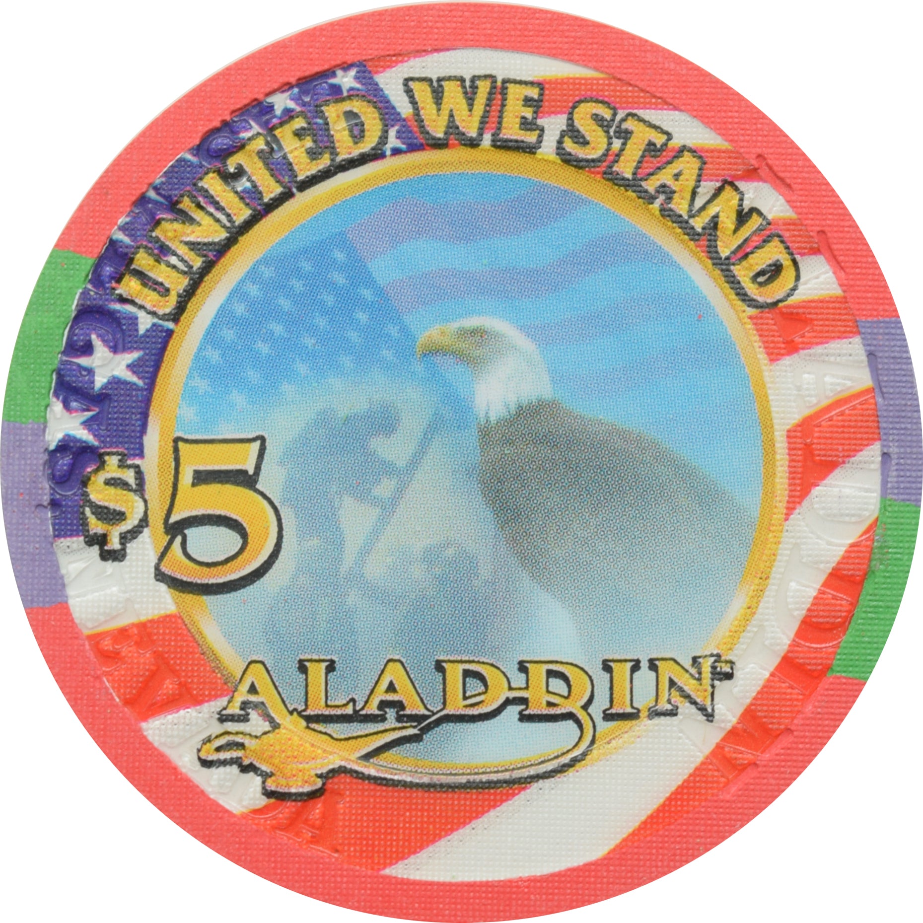 Aladdin Casino Las Vegas Nevada $5 United We Stand/God Bless America Chip 2001