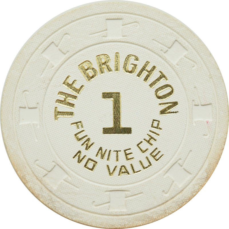 The Brighton Casino Atlantic City New Jersey $1 NCV Fun Nite Chip