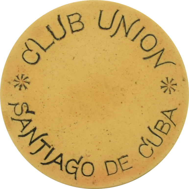 Club Union Casino Santiago de Cuba $1 Chip