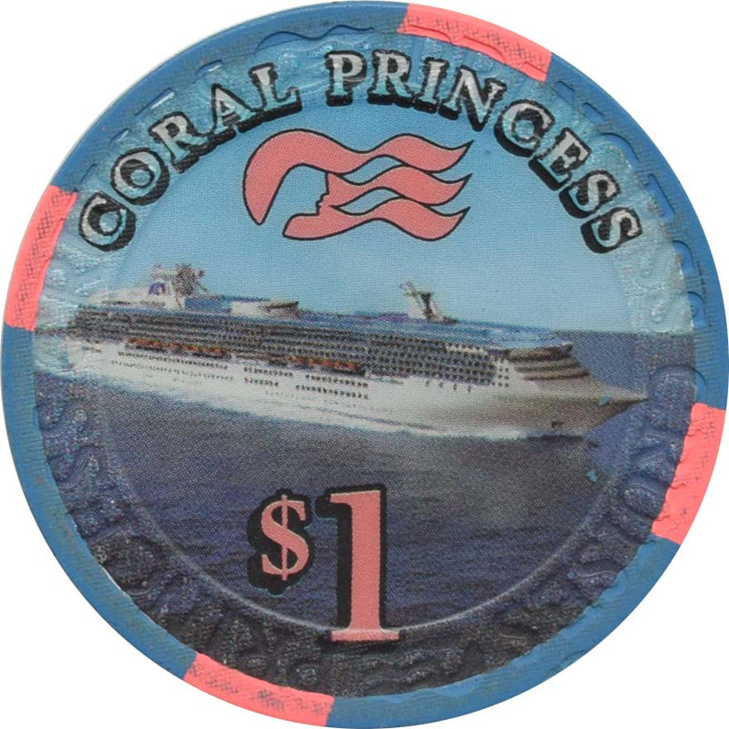 Coral Princess (Princess Cruises) Line Casino $1 Chip