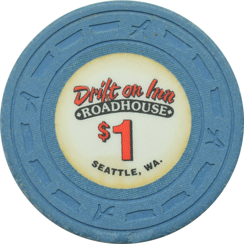 Drift On Inn Roadhouse Casino Shoreline Washington $1 Chip