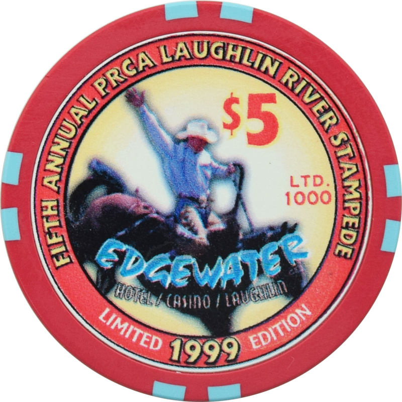 Edgewater Casino Laughlin Nevada $5 Fifth Annual PRCA Laughlin River Stampede Chip 1999