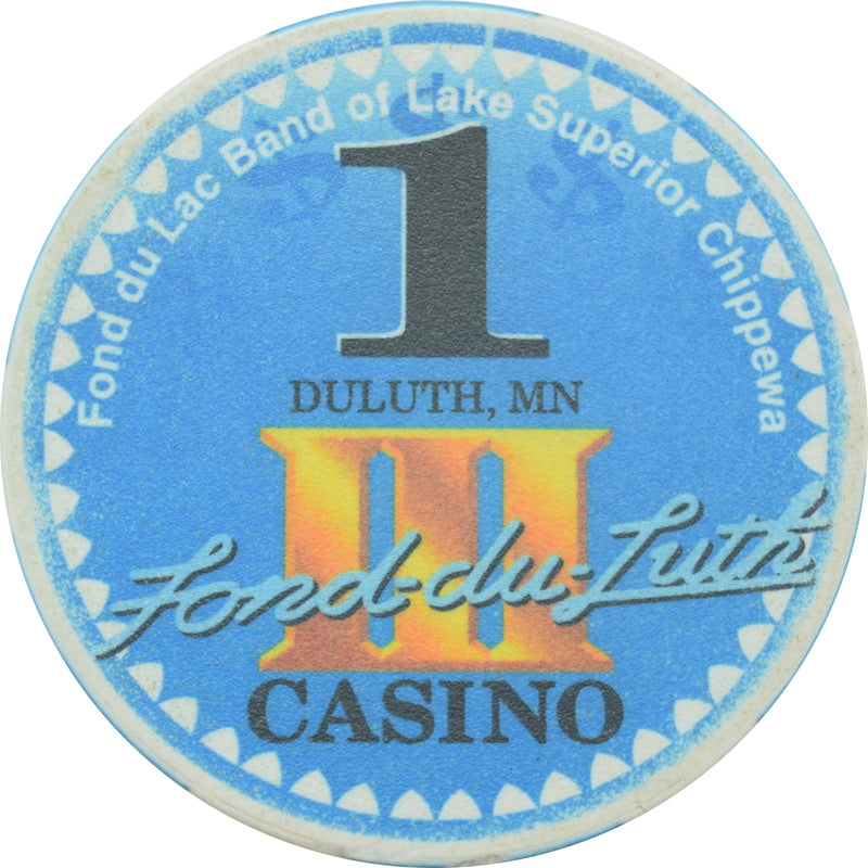 Fond-Du-Luth Casino Duluth Minnesota $1 Chip