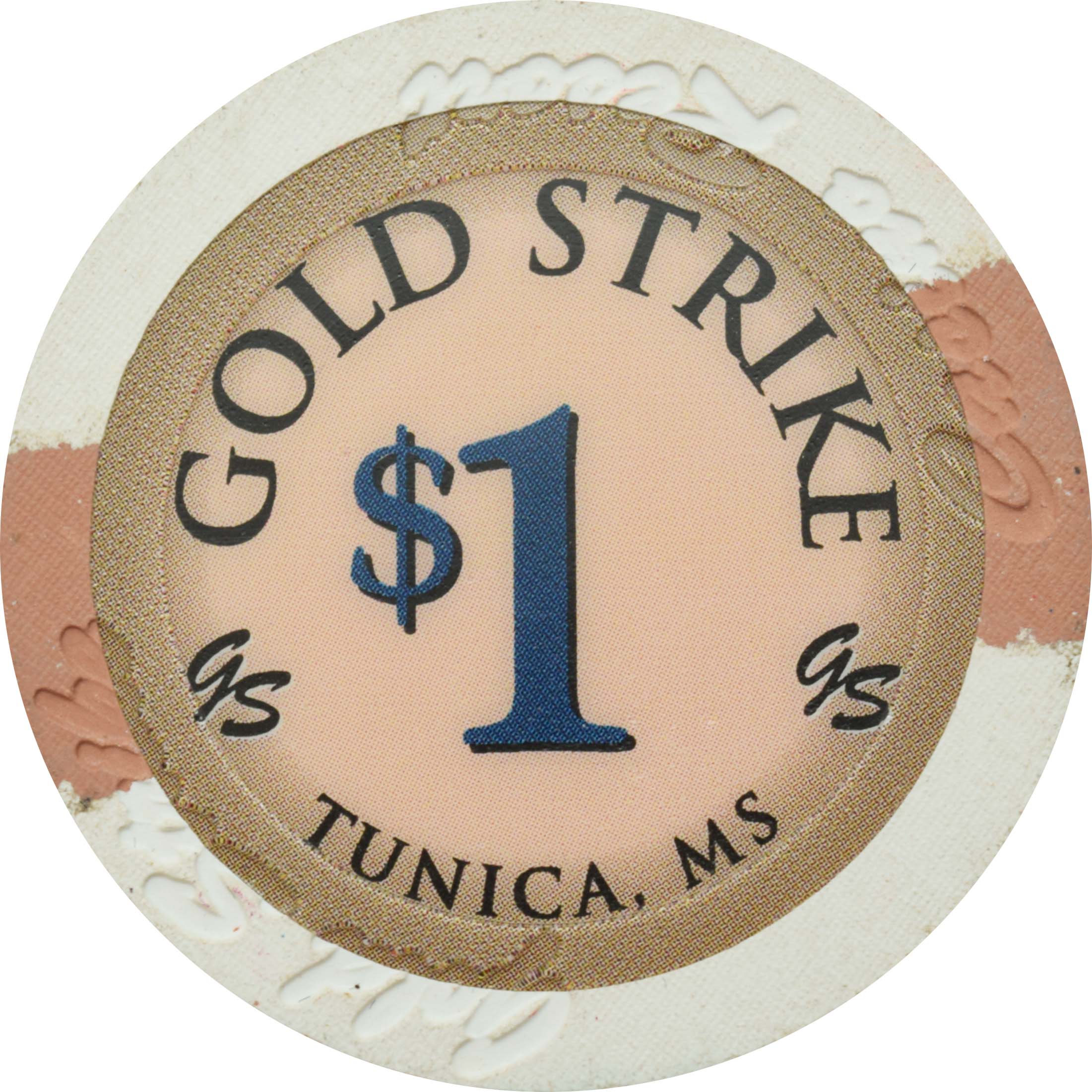 Gold Strike Casino Tunica Mississippi $1 Chip