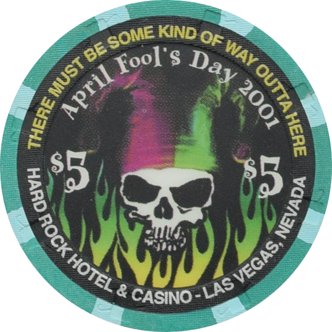 Hard Rock Hotel Casino Las Vegas Nevada $5 April Fools Day Chip 2001