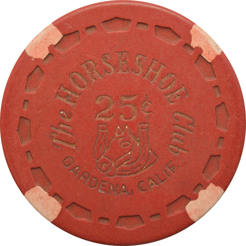 The Horseshoe Club Casino Gardena California 25 Cent Chip