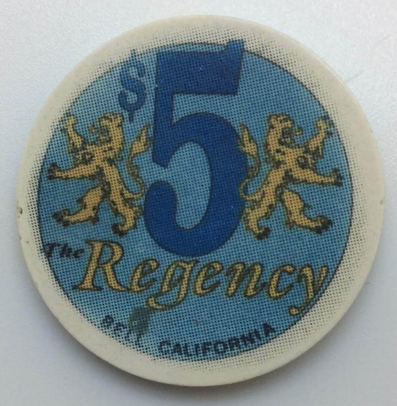 The Regency California Casino $5 Chip