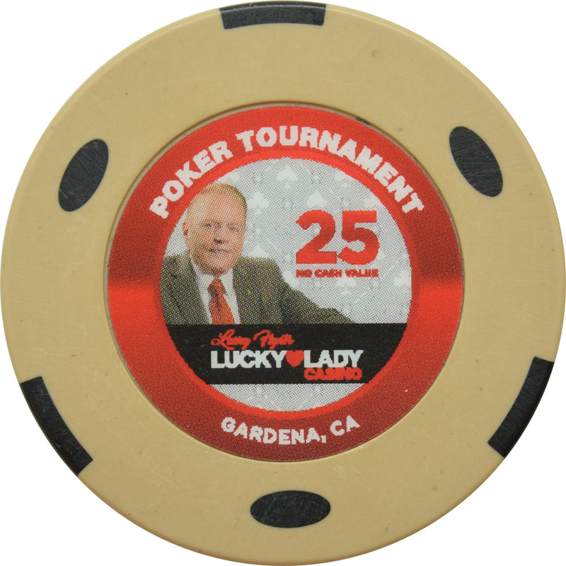 Lucky Lady Casino Gardena CA $25 NCV Poker Tournament Chip