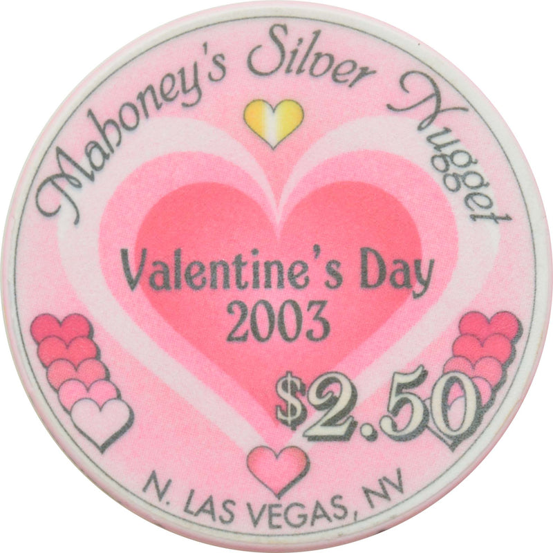 Mahoney's Silver Nugget Casino N. Las Vegas Nevada $2.50 Valentine's Day Chip 2003