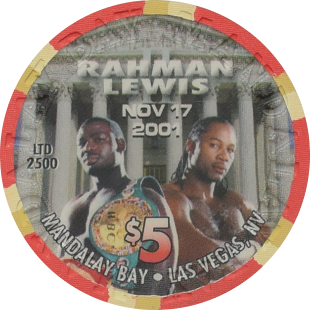 Mandalay Bay Casino Las Vegas Nevada $5 Rahman VS Lewis Fight Chip 2001