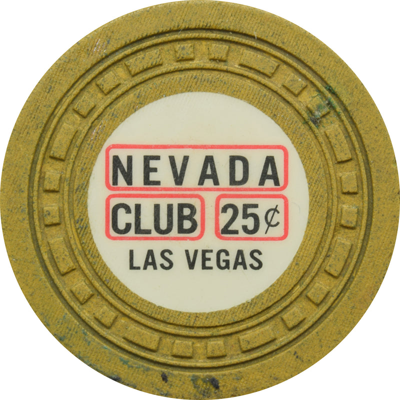 Nevada Club Casino Las Vegas Nevada 25 Cent Chip 1962