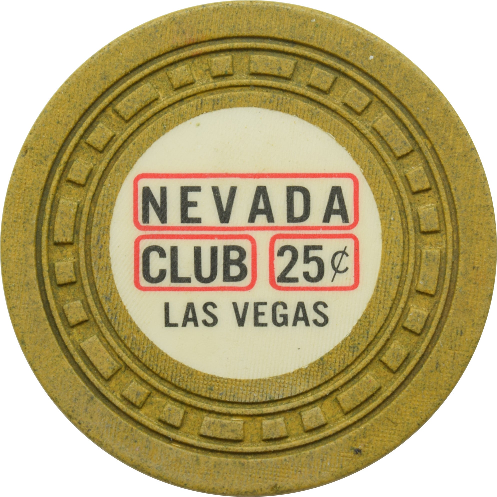 Nevada Club Casino Las Vegas Nevada 25 Cent Chip 1962