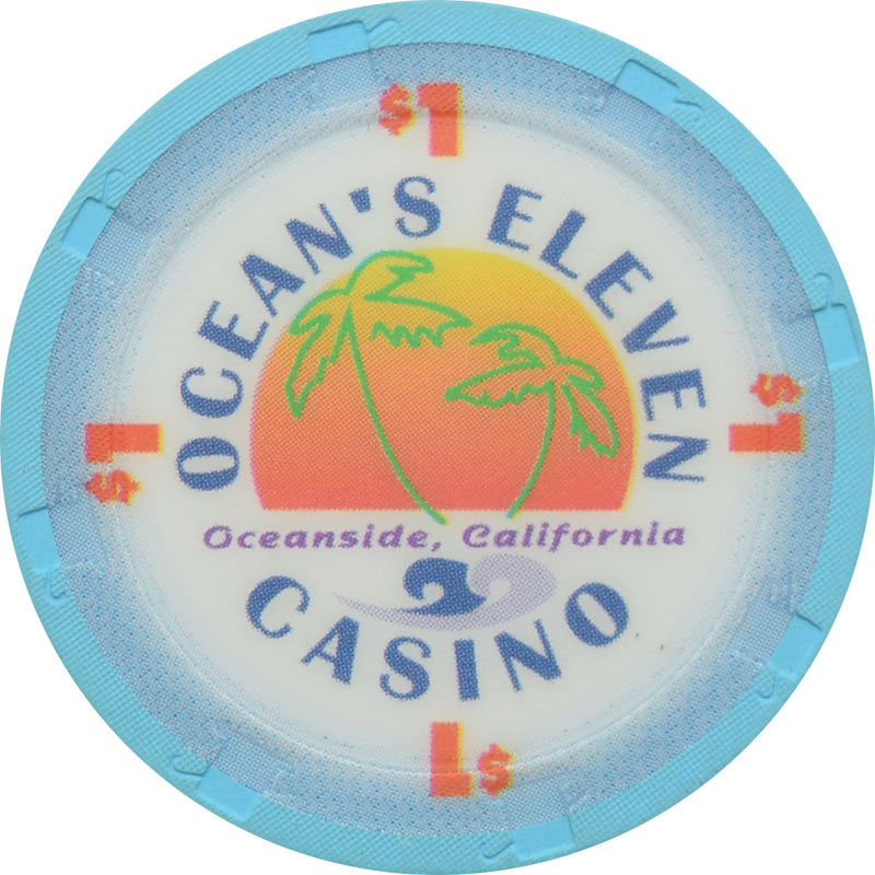 Ocean's Eleven Casino Oceanside CA $1 Chip