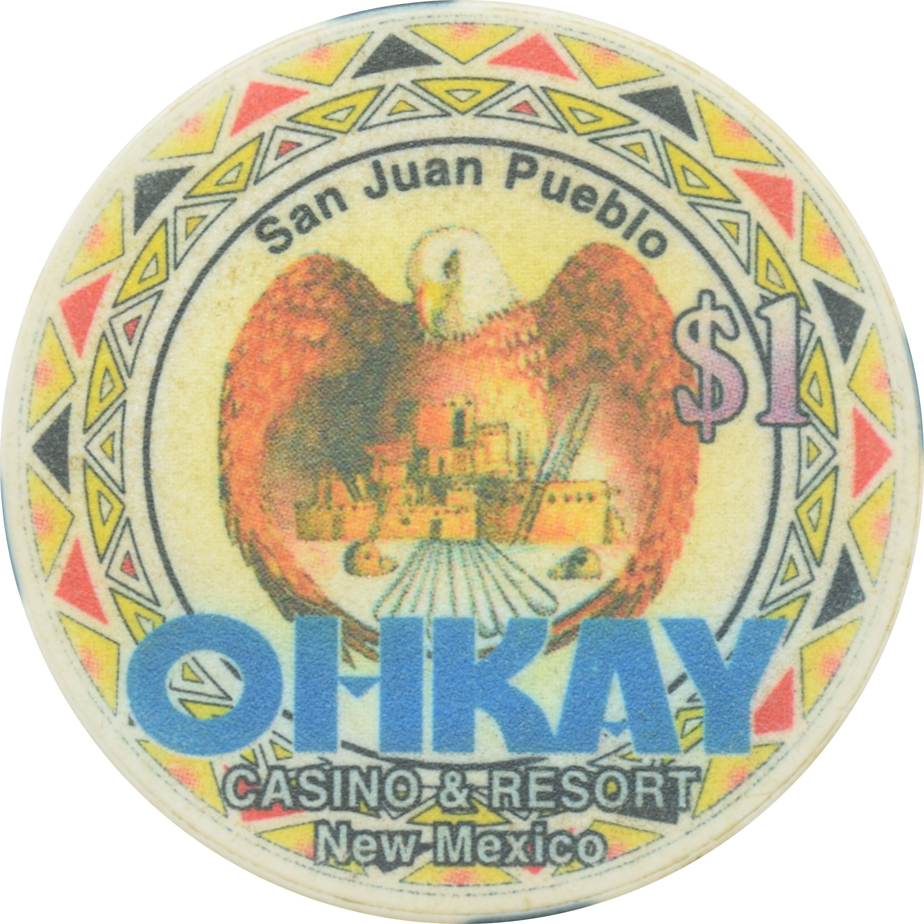 Ohkay Casino Resort and Hotel Casino San Juan Pueblo New Mexico $1 Chip