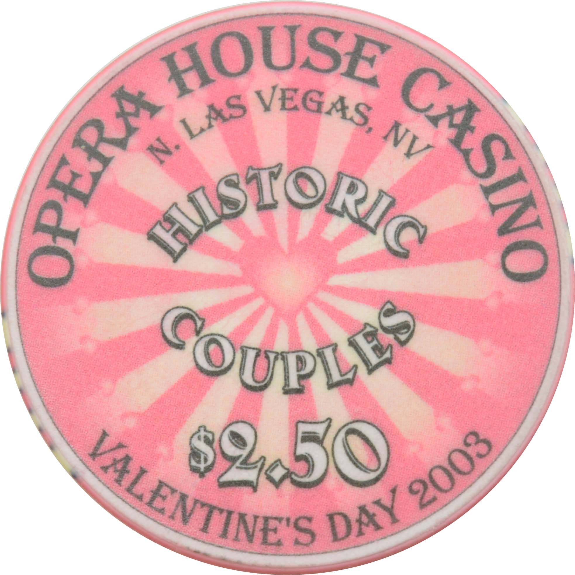 Opera House Casino Las Vegas Nevada $2.50 Valentine's Day Chip 2002