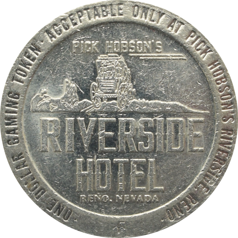 Pick Hobson's Riverside Hotel Casino Reno Nevada $1 Token 1980