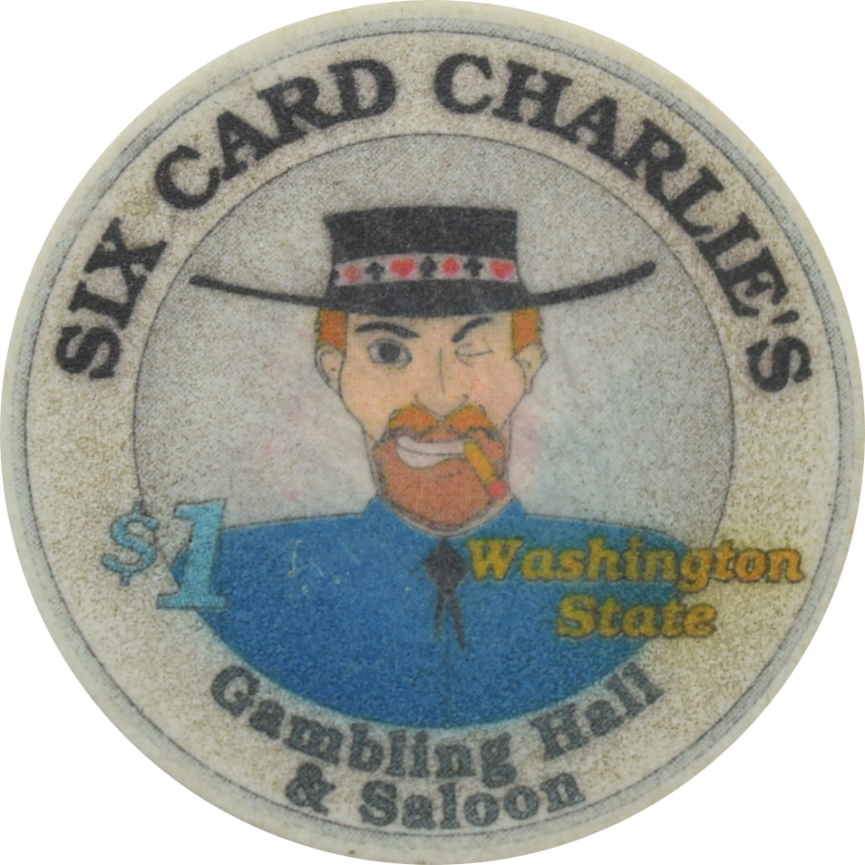 Six Card Charlies Casino Washington $1 Chip