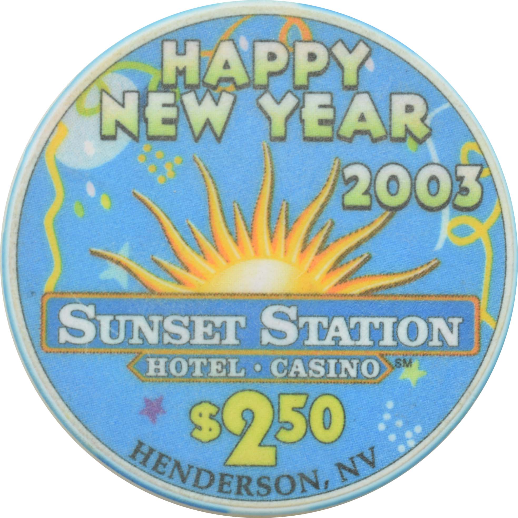 Sunset Station Casino Las Vegas Nevada $2.50 Happy New Year Chip 2003