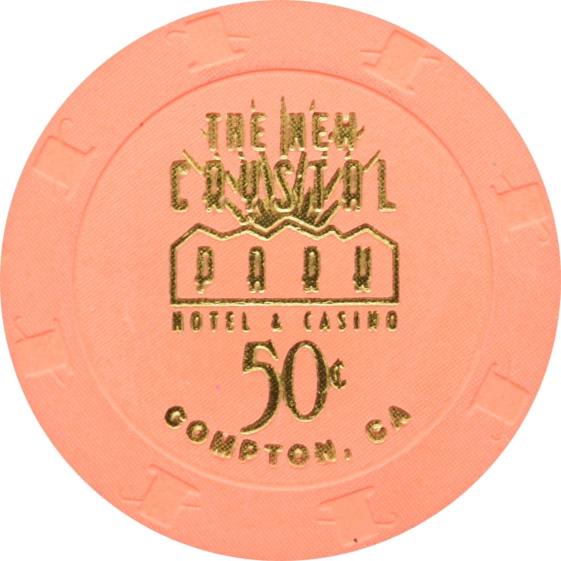 The New Crystal Park Casino Compton CA 50 Cent Chip