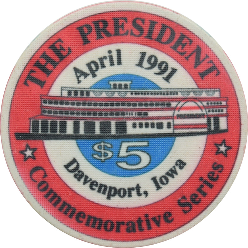 The President Casino Davenport Iowa $5 Chip