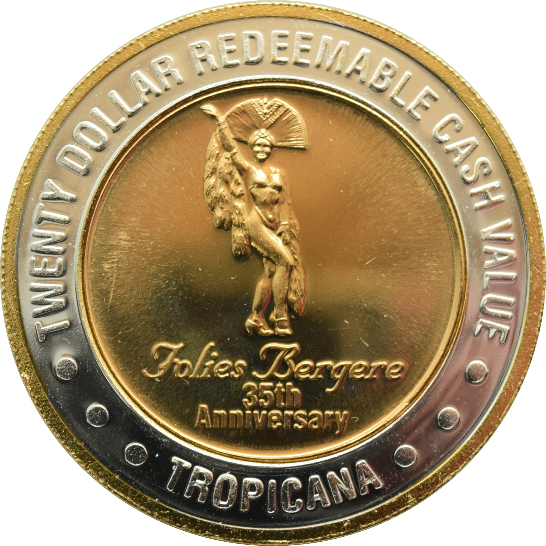 Tropicana Casino Las Vegas "Folies Bergere 35th Anniversary" $20 Silver Strike 24 Karat HGE 1995