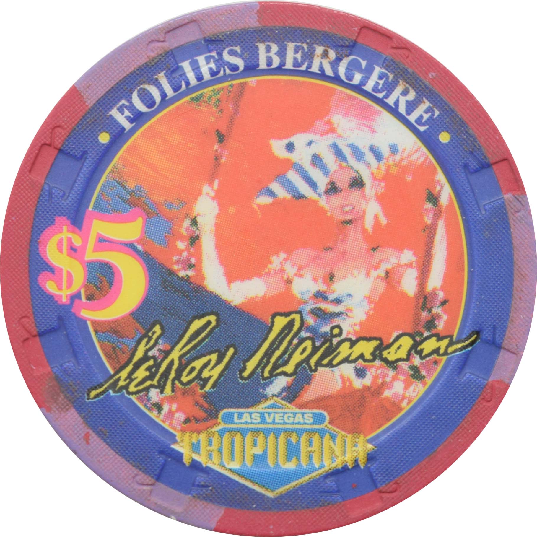 Tropicana Casino Las Vegas Nevada $5 Folies Bergere Leroy Neiman Chip 1999