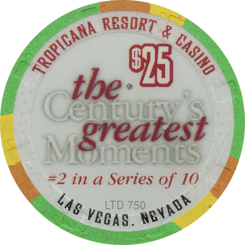 Tropicana Casino Las Vegas Nevada $25 Century's Greatest Moments 1910s Chip