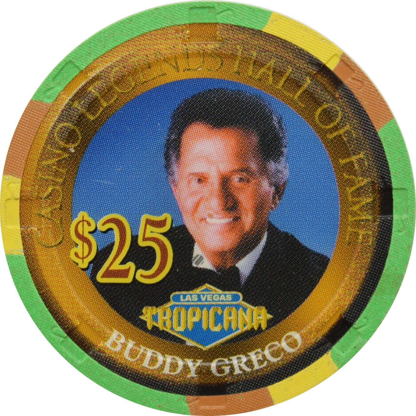 Tropicana Casino Las Vegas Nevada $25 Legends Buddy Greco Chip 1999