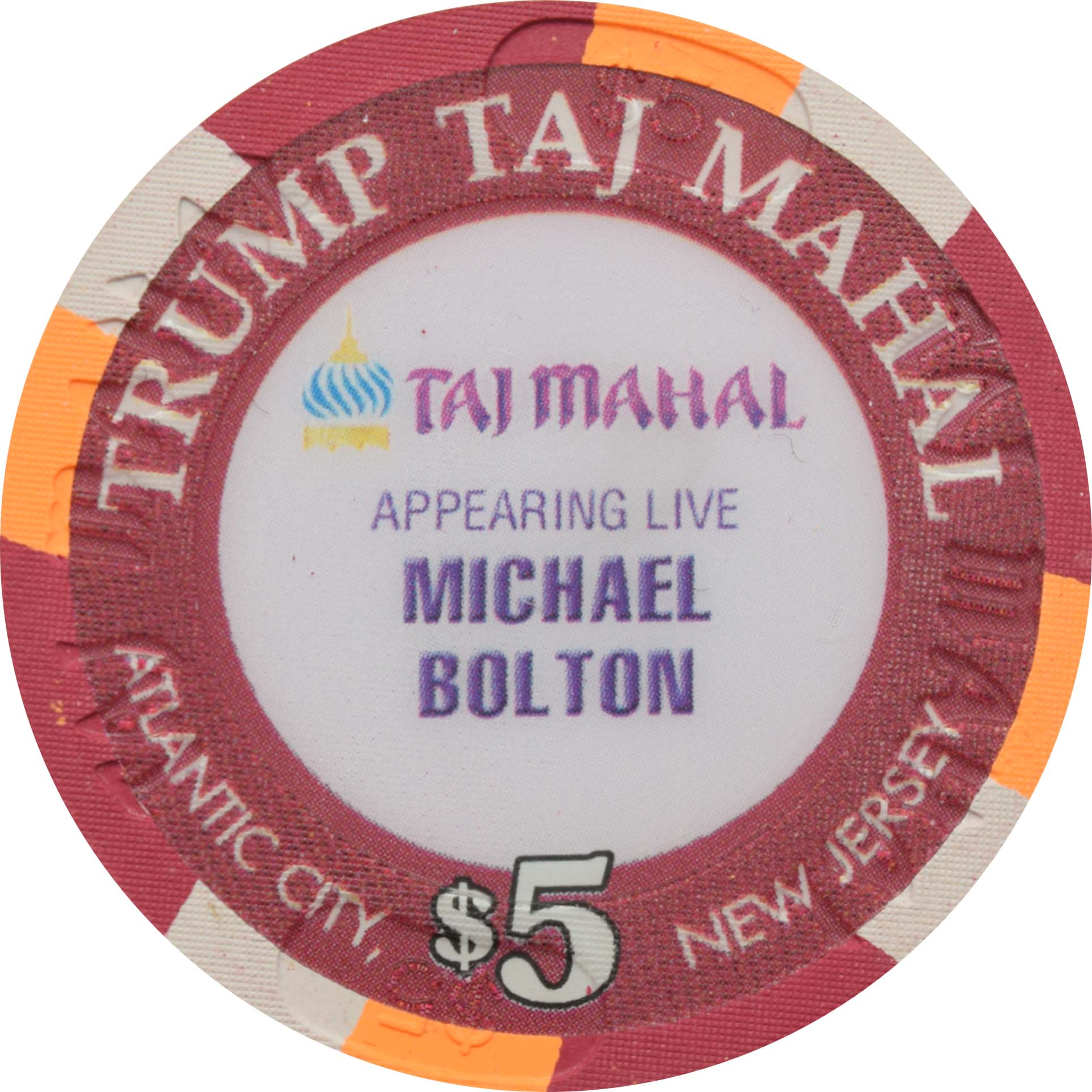 Trump Taj Mahal Casino $5 Chip Atlantic City New Jersey Michael Bolton