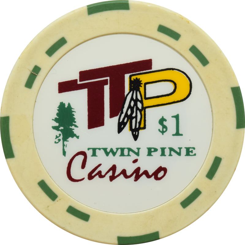 Twin Pine Casino Middletown California $1 Chip